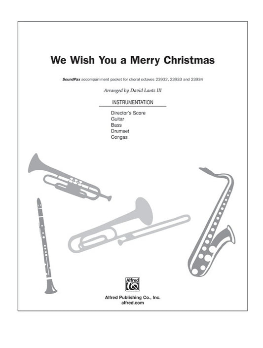 We Wish You a Merry Christmas SoundPax Choral Sheet Music