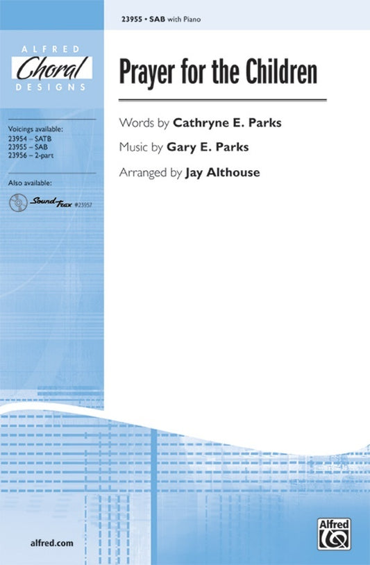 Prayer For The Children SAB/Piano Arr Althouse