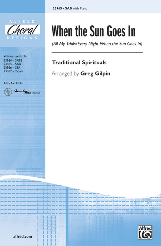 When the Sun Goes In SAB/PNO Arrangement by Gilpin