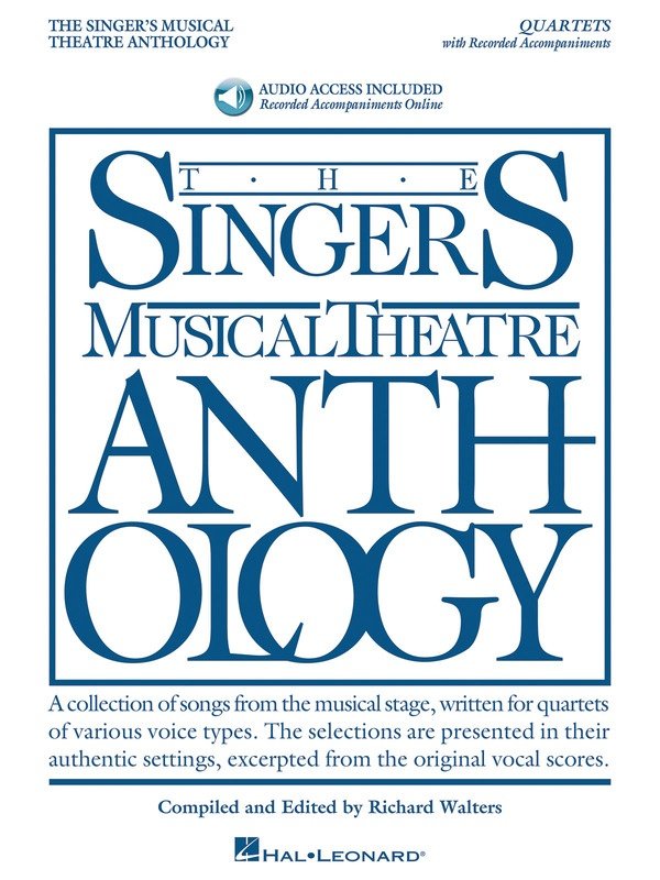 The Singer's Musical Theatre Anthology: Quartets — Book/Online Audio (Hal Leonard)