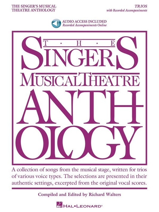 The Singer's Musical Theatre Anthology: Trios — Vocal Trio, Book/Online Audio (Hal Leonard)
