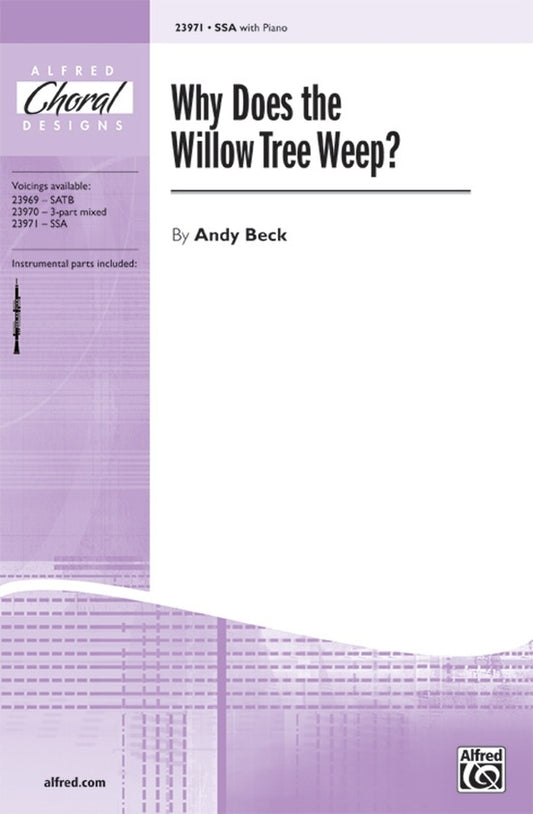 Why Does the Willow Tree Weep SSA/Piano Choral Sheet Music