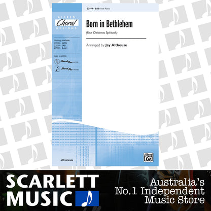 Born in Bethlehem SAB/PNO Arrangement by Althouse — view 2