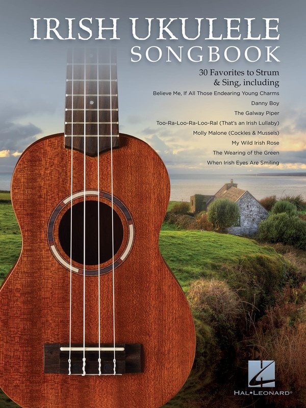 Irish Ukulele Songbook — Melody Line, Lyrics & Chords (Hal Leonard)