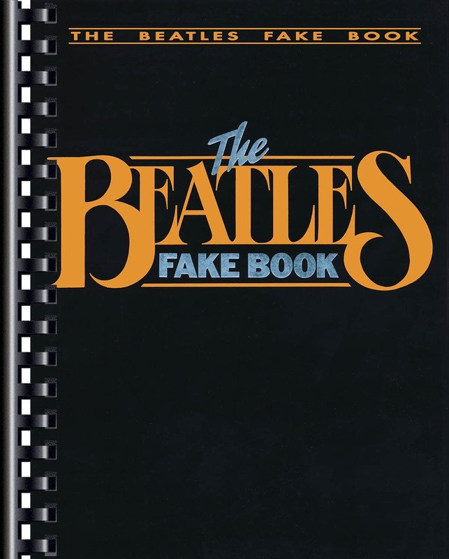 Beatles Fake Book — C Edition (Hal Leonard)