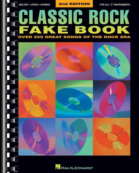 Classic Rock Fake Book — 2nd Ed., C Instruments (Hal Leonard)