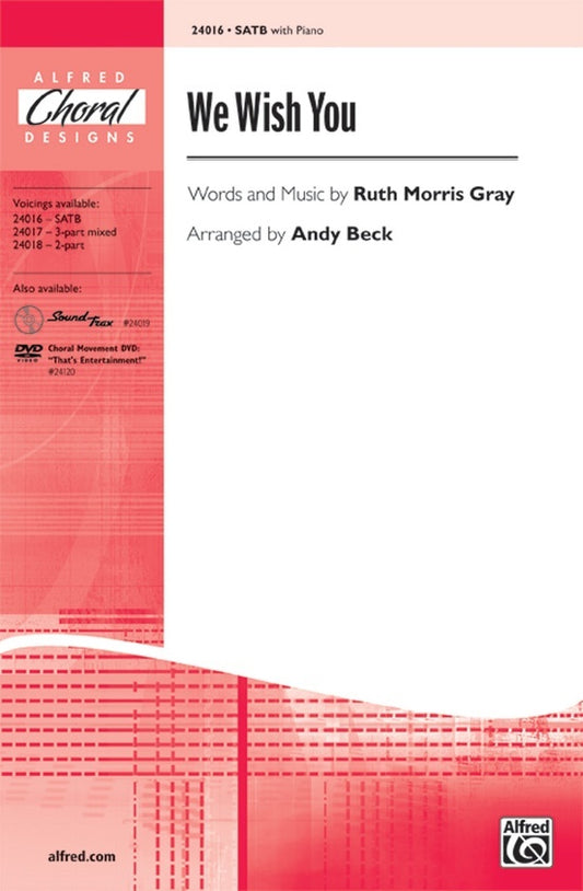 We Wish You SATB/Piano Arrangement by Beck