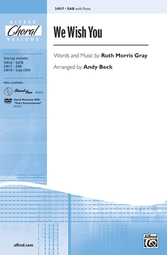 We Wish You SAB/Piano Arrangement by Beck