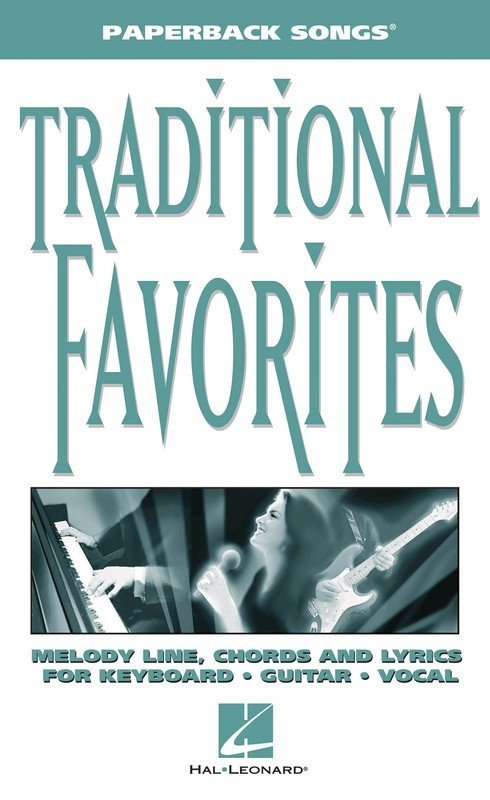 Traditional Favorites — Paperback Songs (Hal Leonard)