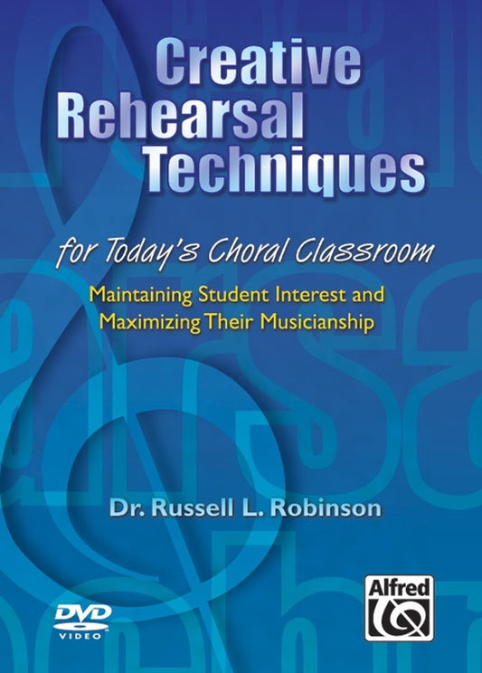 Creative RehearSal Techniques DVD