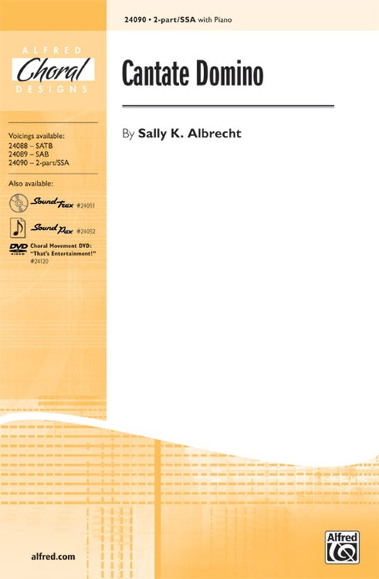 Cantate Domino 2 Part Or SSA/Piano