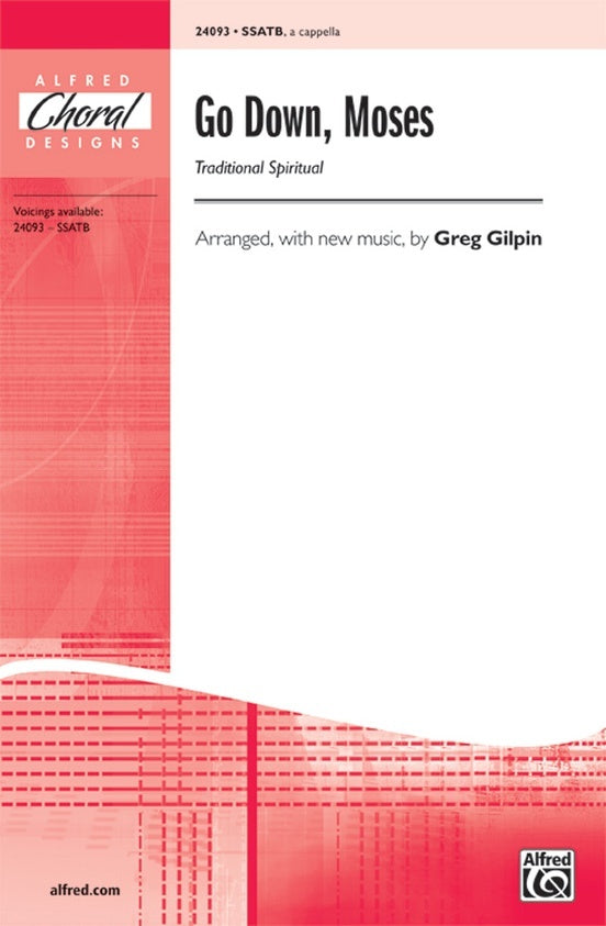 Go Down Moses SSATB/A Cappella Arr Gilpin