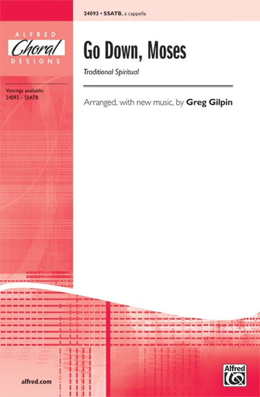 Go Down Moses SSATB/A Cappella Arr Gilpin