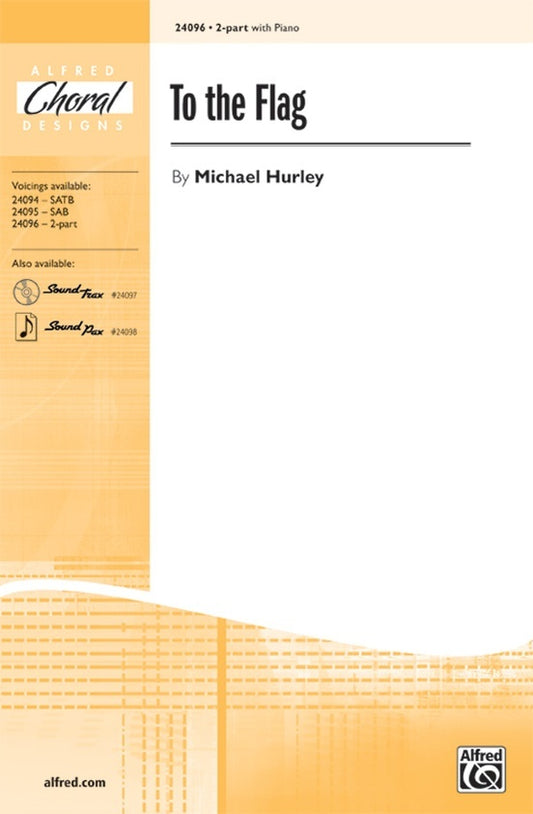 To The Flag 2 Part Piano Sheet Music