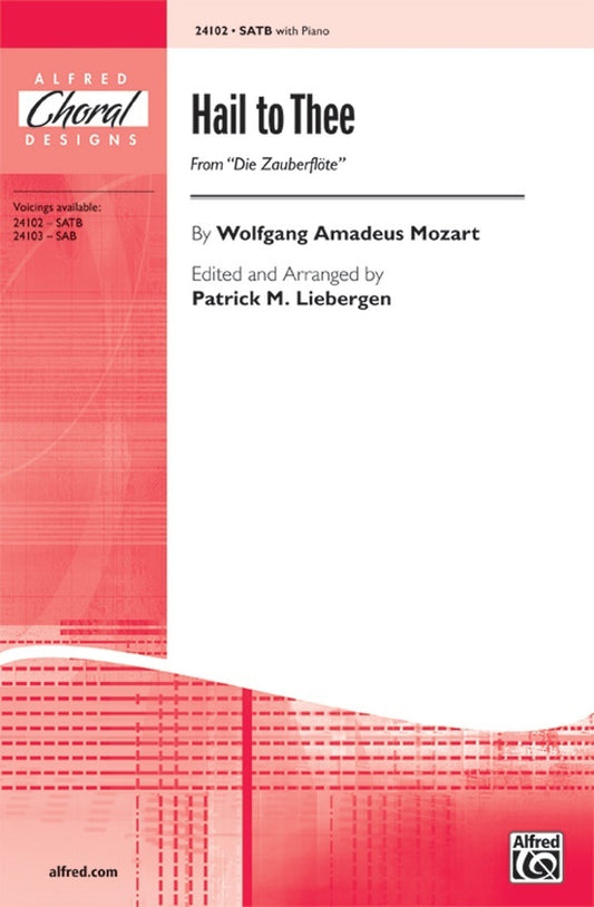 Hail To Thee SATB/Piano Arr Liebergen
