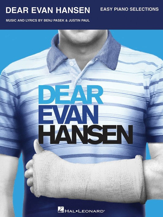 Dear Evan Hansen — Easy Piano Vocal Selections (Hal Leonard)