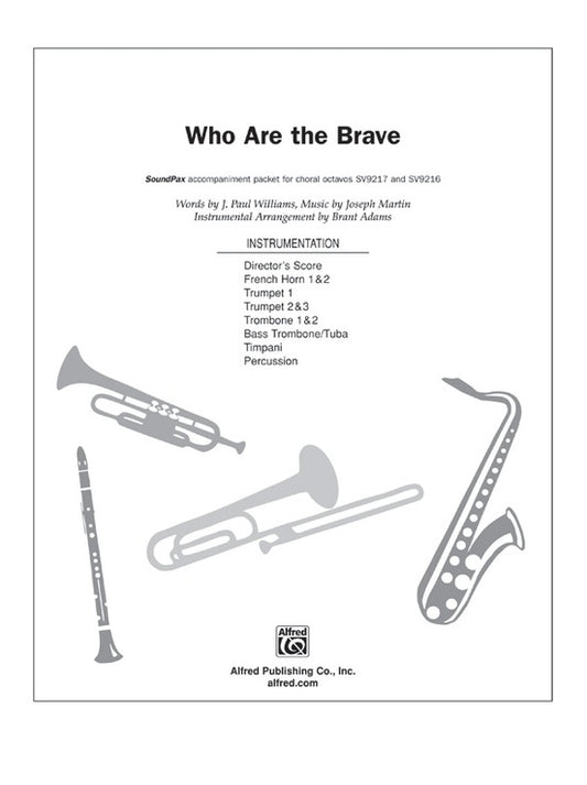 Who Are The Brave SoundPax Choral Sheet Music
