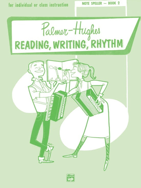 Palmer-Hughes Accordion Course Note Speller Book 2