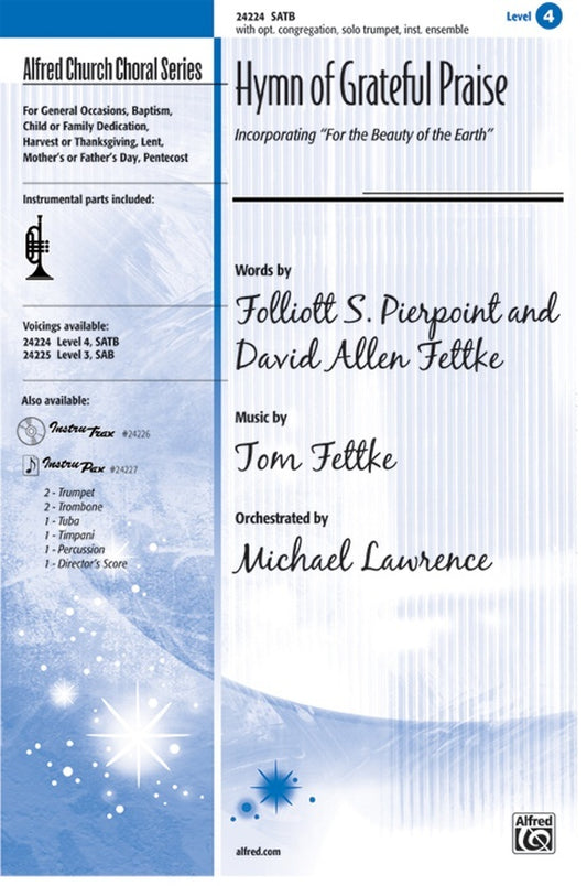 Hymn Of Grateful Praise SATB Arr Lawrence