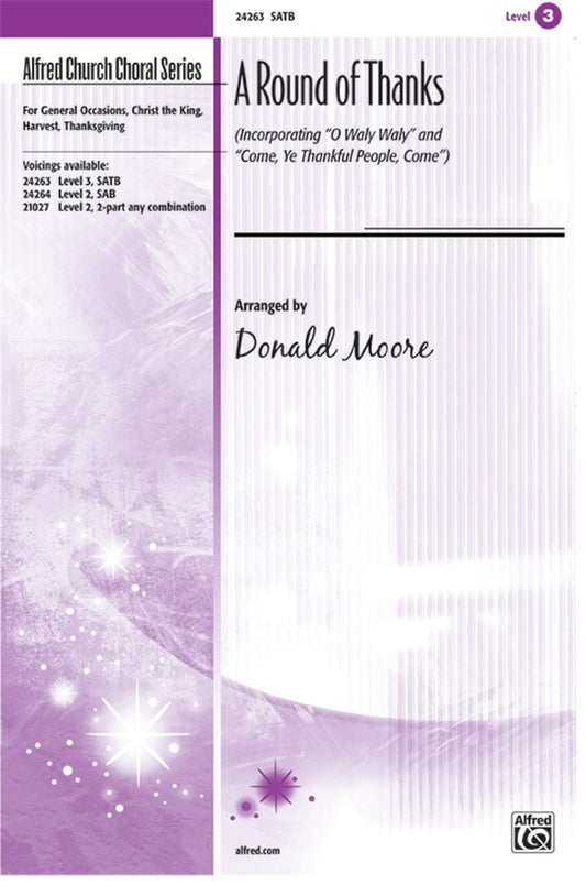 Round Of Thanks SATB Arr Moore