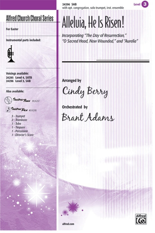 Alleluia He Is Risen SAB Arranged by Berry