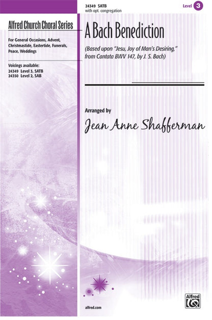 Bach Benediction SATB Arrangement by Shafferman