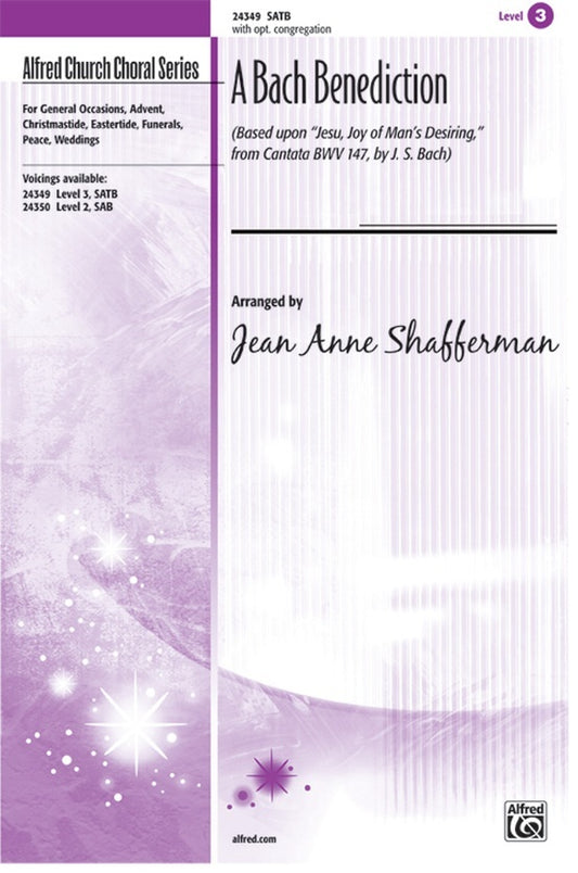 Bach Benediction SATB Arrangement by Shafferman