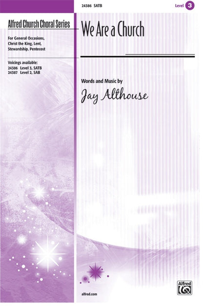 We Are A Church SATB Choral Sheet Music