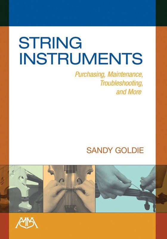 String Instruments: Purchasing & Maintenance (Meredith Music)