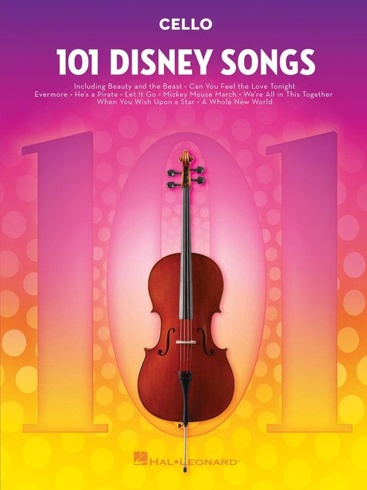 101 Disney Songs for Cello (Hal Leonard) — 101 Instrumental Folios