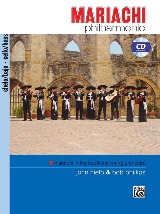 Mariachi Philharmonic Cello/Bass Book/CD