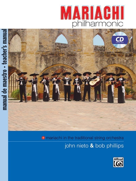 Mariachi Philharmonic Teacher Book/CD
