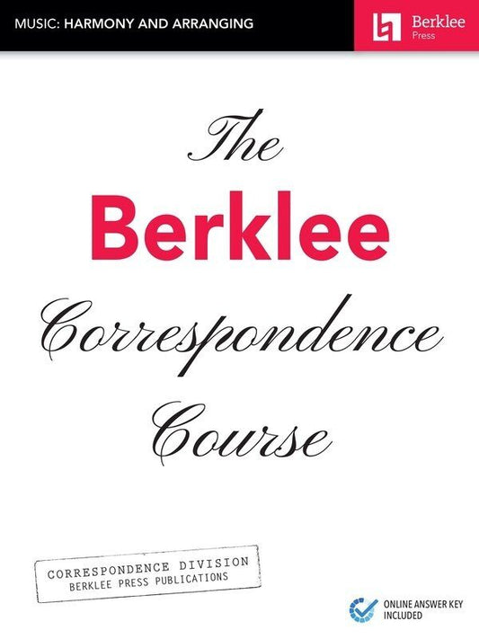 Berklee Correspondence Course: Harmony and Arranging Book