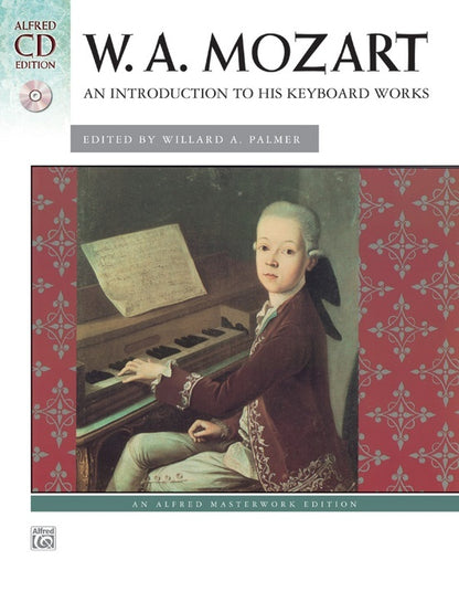 Mozart An Introduction To His Keyboard Works Book/CD