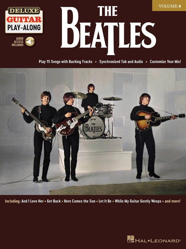 The Beatles Deluxe Guitar Play-Along V4 BK/OLA by Hal Leonard - 15 Songs with Audio Tracks, Standard Notation & TAB, 96 Pages