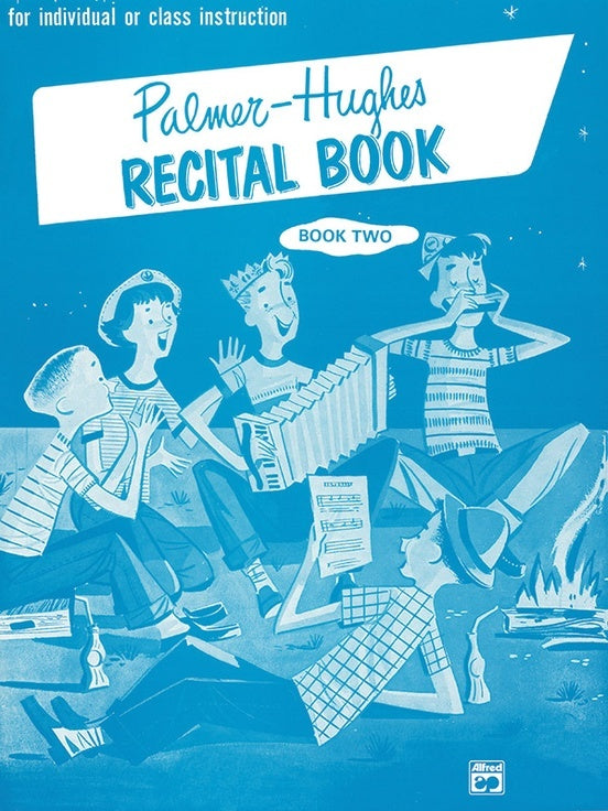 Palmer-Hughes Accordion Course Recital Book 2