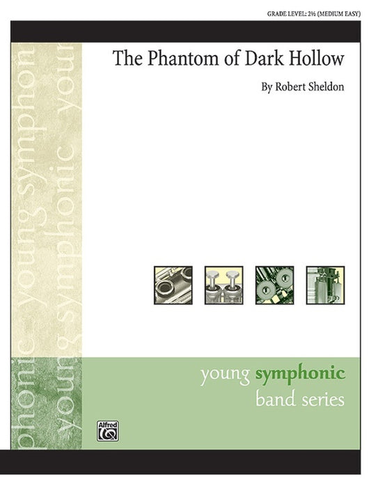 Phantom Of Dark Hollow Concert Band Gr 2.5