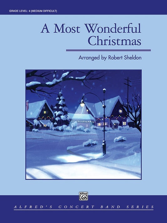 Most Wonderful Christmas Medley Concert Band Gr 4