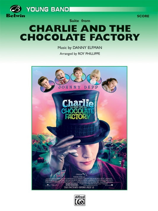 Charlie And The Chocolate Factory Suite Concert Band Gr 2.5