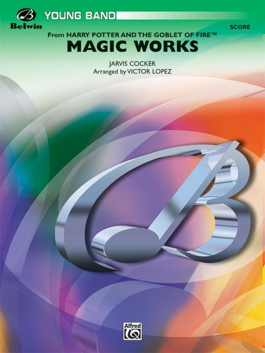 Magic Works From Harry Potter Goblet Concert Band Gr 2