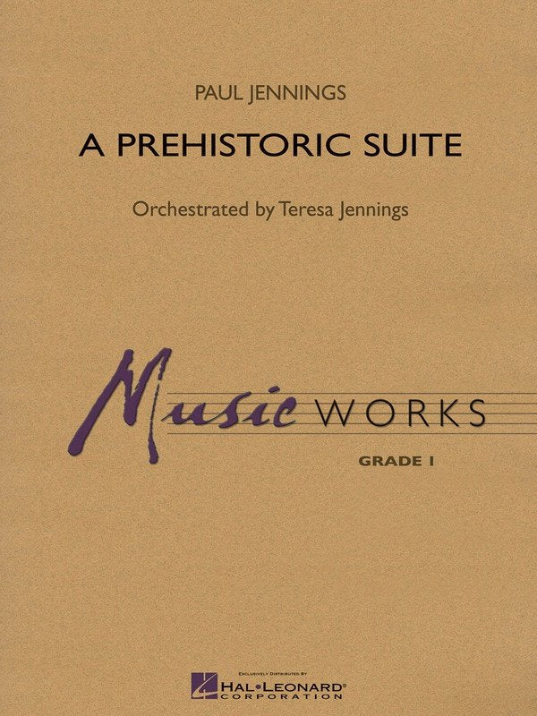 A Prehistoric Suite Cb1.5 Sc/Pts (Hal Leonard)