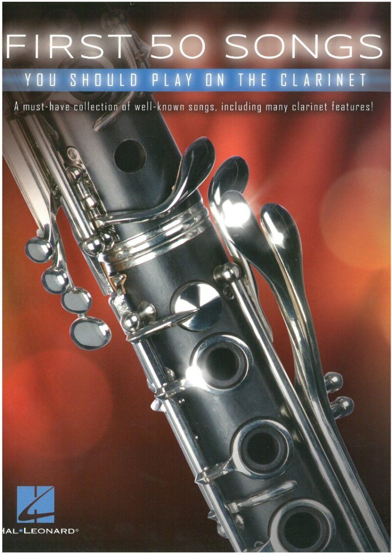 First 50 Songs to Play on the Clarinet by Hal Leonard, 64 pages, includes popular songs and themes for clarinet players.