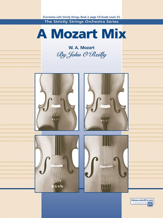 A Mozart Mix String Orchestra Gr 2.5