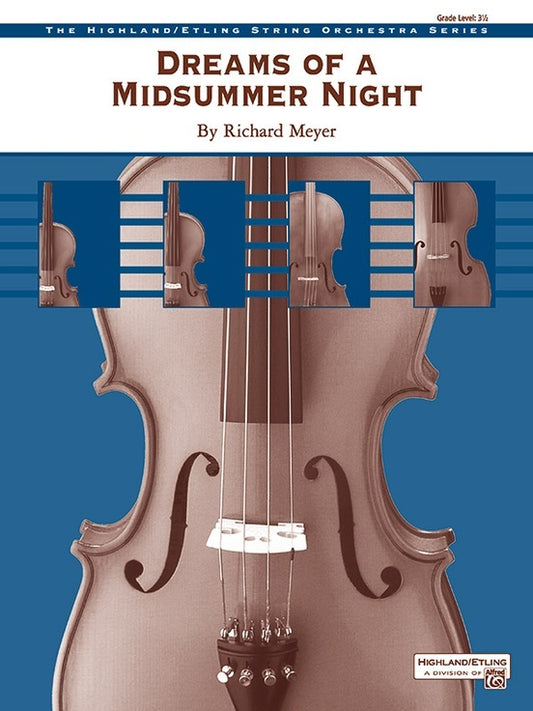Dreams Of A Midsummer Night String Orchestra Gr 3.5