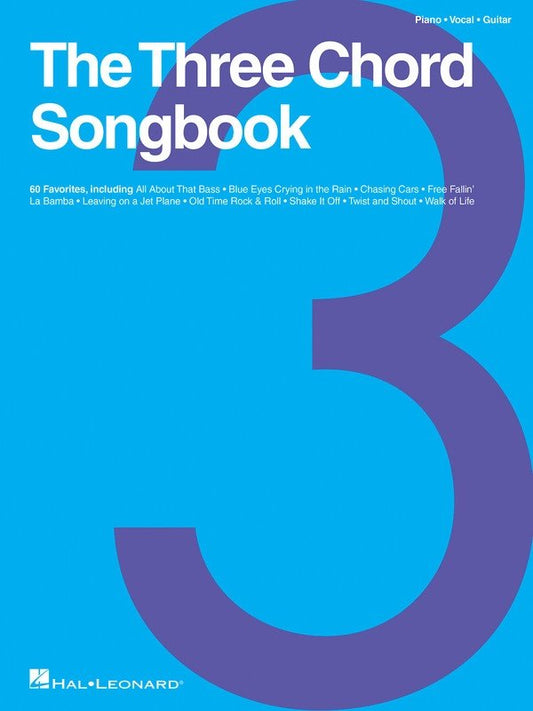 The Three Chord Songbook — Piano/Vocal/Guitar (Hal Leonard)