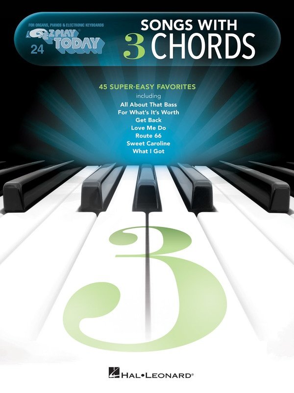 Songs with 3 Chords — E-Z Play Today No. 24, Keyboard (Hal Leonard)