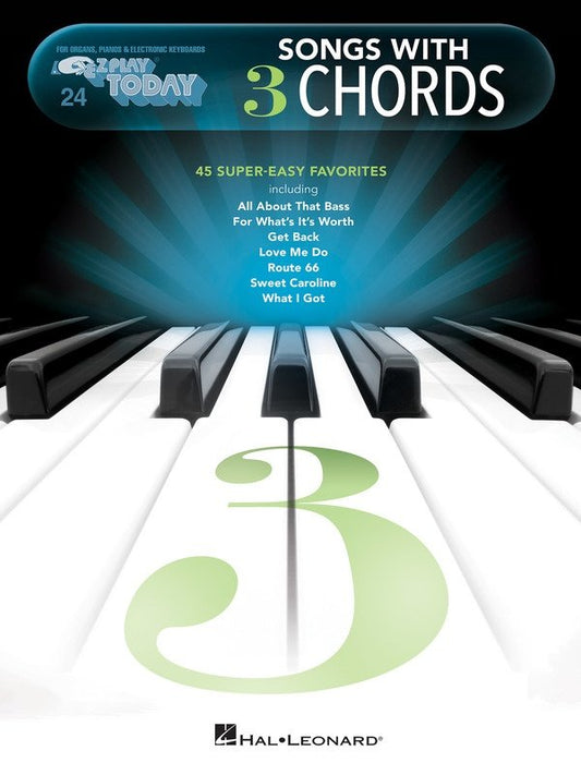 Songs with 3 Chords — E-Z Play Today No. 24, Keyboard (Hal Leonard)