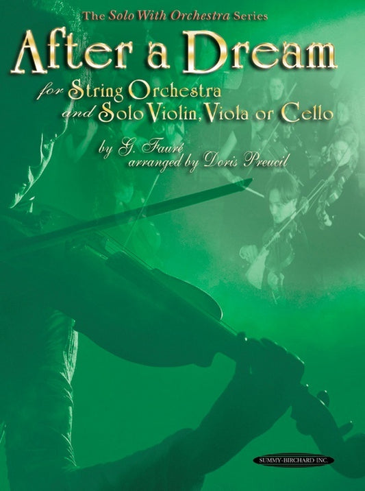 After A Dream String Orchestra Sheet Music with Solo Violin