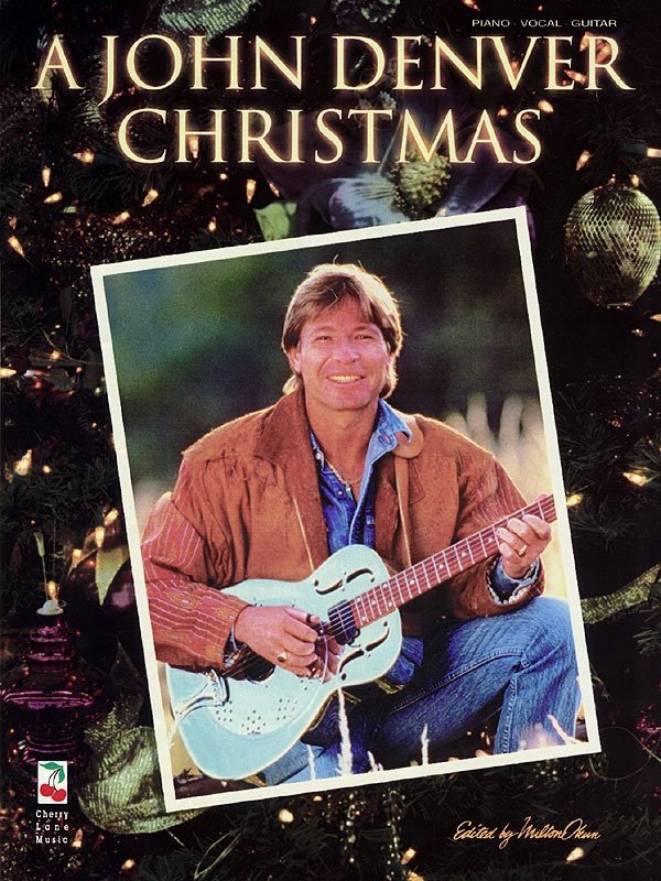 John Denver: Christmas — Piano/Vocal/Guitar (Cherry Lane Music)