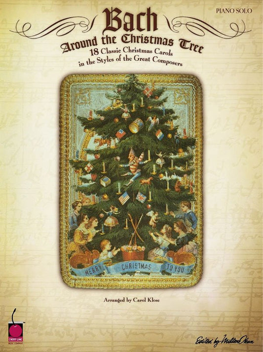 Bach Around the Christmas Tree — Piano Solo (Cherry Lane Music)